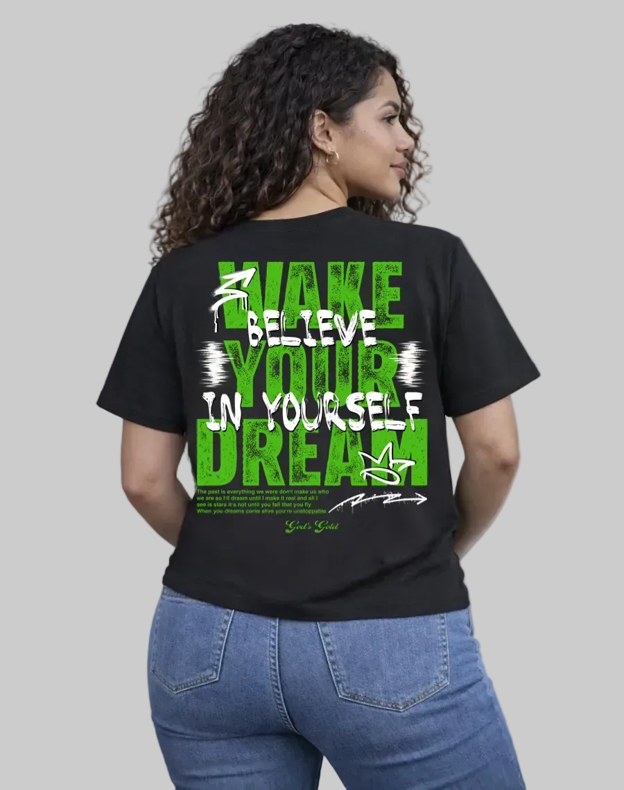 Believe In Yourself | Wake Your Dream Premium T-Shirt