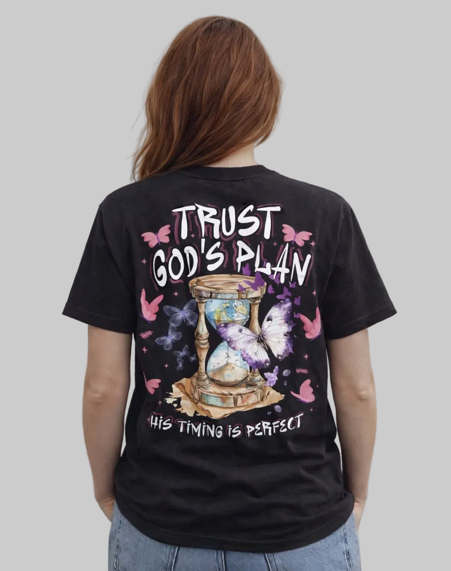 Trust God’s Plan, His Timing Is Perfect Premium T-Shirt