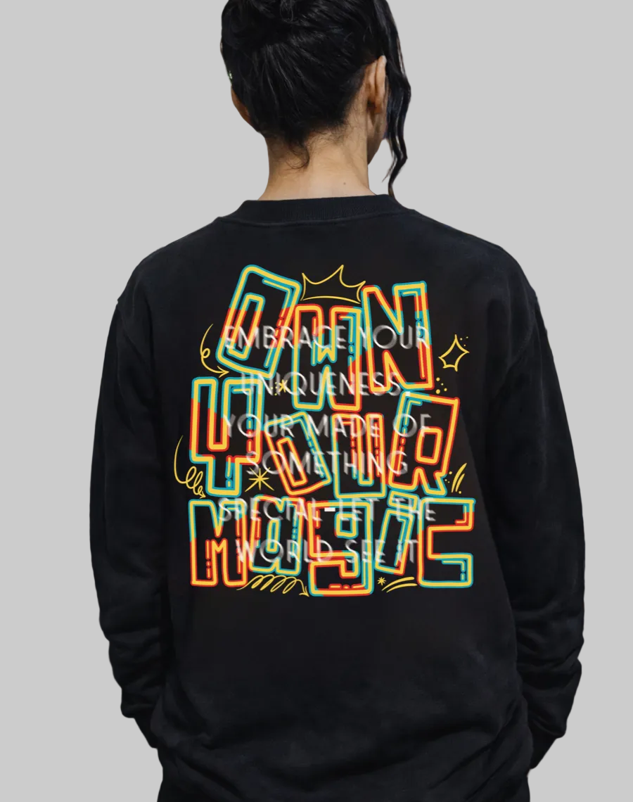 Own Your Magic Heavyweight Crewneck, Faith Driven Essential