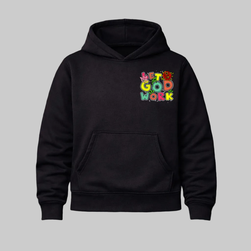 Let God Work Heavyweight Pullover Hoodie